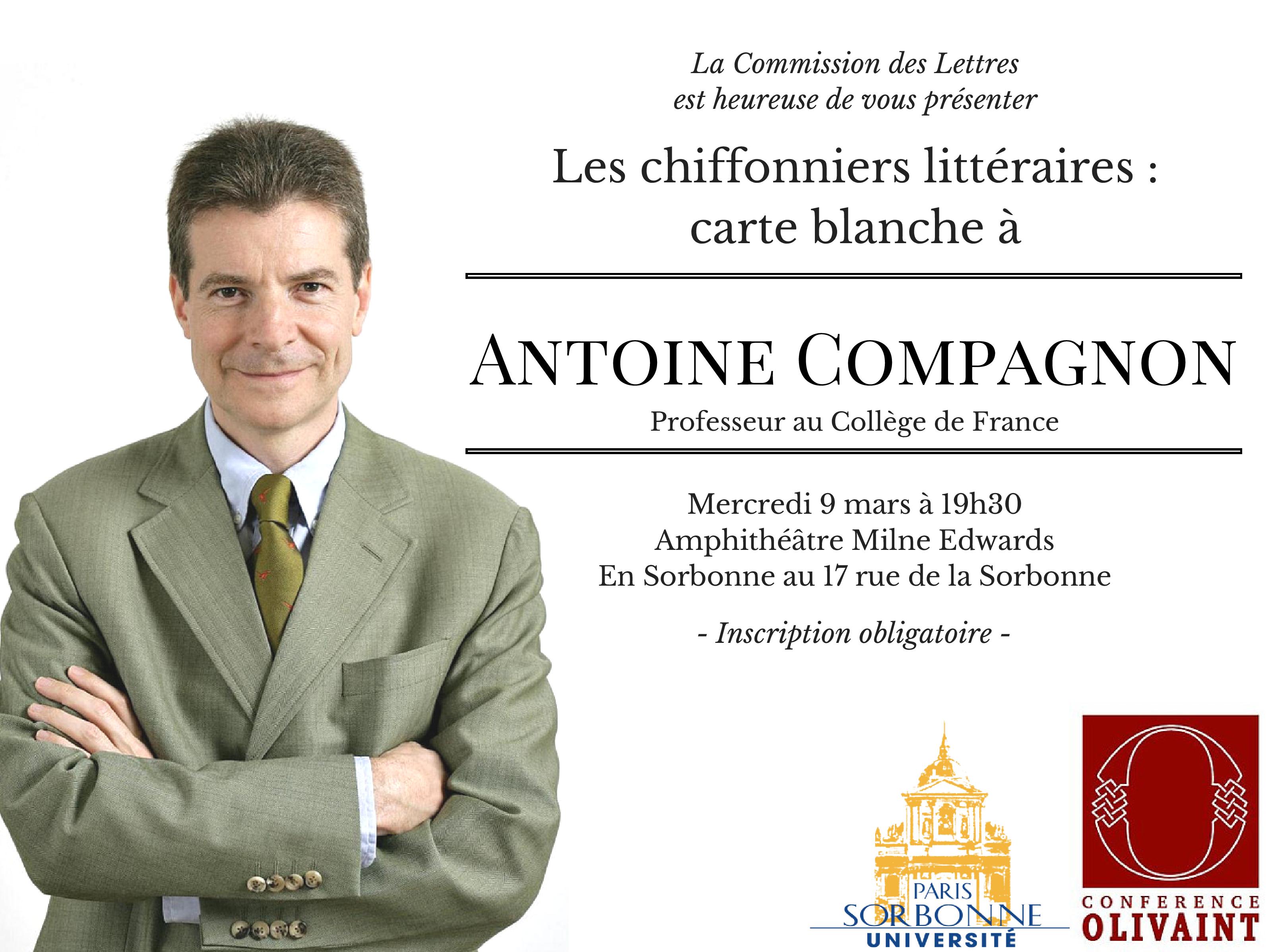 Les chiffoniers littéraires Carte blanche à Antoine Compagnon